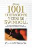 El M��s de 1001 Ilustraciones Y Citas de Swindoll