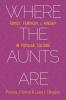 Where the Aunts Are