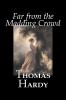 Far from the Madding Crowd by Thomas Hardy Fiction Literary