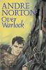 Over Warlock by Andre Norton Science Fiction Adventure