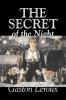 The Secret of the Night by Gaston Leroux Fiction Classics Action & Adventure Mystery & Detective