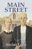 Main Street by Sinclair Lewis Fiction Classics