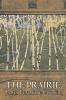 The Prairie by James Fenimore Cooper Fiction Classics Historical Action & Adventure