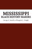 Mississippi Black History Makers