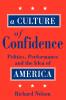 A Culture of Confidence