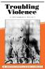 Troubling Violence