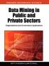 Data Mining in Public and Private Sectors