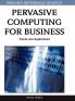 Pervasive Computing for Business