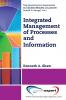 Integrated Management of Processes and Information