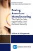 Saving American Manufacturing