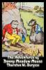 The Adventures of Danny Meadow Mouse by Thornton Burgess Fiction Animals Fantasy & Magic