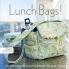 Lunch Bags! - Print-On-Demand Edition