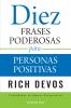Diez frases poderosas para personas positivas