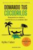 Domando tus cocodrilos