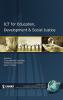 Ict for Education Development and Social Justice (Hc)