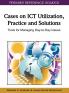 Cases on ICT Utilization Practice and Solutions