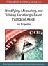 Identifying Measuring and Valuing Knowledge-Based Intangible Assets
