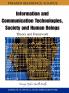 Information and Communication Technologies Society and Human Beings