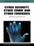 Cyber Security Cyber Crime and Cyber Forensics