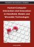 Human-Computer Interaction and Innovation in Handheld Mobile and Wearable Technologies