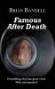 Famous After Death