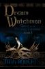 Dream Watchman