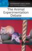 The Animal Experimentation Debate