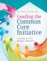 Leading the Common Core Initiative