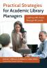 Practical Strategies for Academic Library Managers