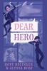 Dear Hero
