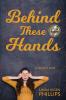 Behind These Hands