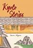 Kyoto Stories