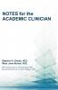 Notes for the Academic Clinician