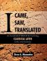 I Came I Saw I Translated