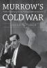 Murrow's Cold War
