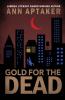 Gold for the Dead