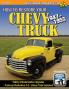How to Restore Your Chevy Truck