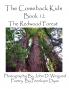 The Comeback Kids Book 12 the Redwood Forest
