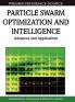 Particle Swarm Optimization and Intelligence