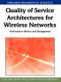 Quality of Service Architectures for Wireless Networks