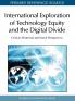 International Exploration of Technology Equity and the Digital Divide