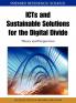 ICTs and Sustainable Solutions for the Digital Divide