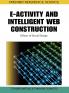 E-Activity and Intelligent Web Construction