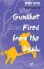 Gunshot Fired from the Back/书包里的秘密
