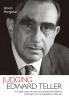 Judging Edward Teller