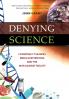 Denying Science