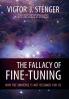 The Fallacy of Fine-Tuning