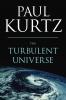 The Turbulent Universe