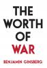 The Worth of War
