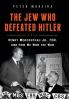 The Jew Who Defeated Hitler